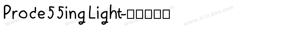 Proce55ing Light字体转换